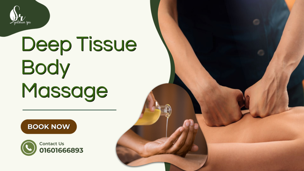 Deep Tissue Body Massage post image of SR Gulshan Spa website