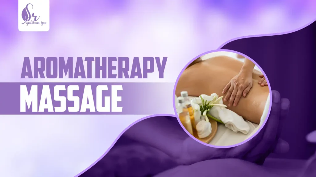 Aromatherapy Massage